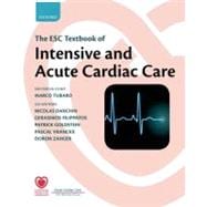 The ESC Textbook of Intensive and Acute Cardiac Care Online, 9780199584314