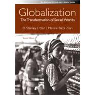 Globalization : The Transformation of Social Worlds,9780495504320 Globalization : The Transformation of Social Worlds,9780495504320