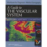 Workbook for Diagnostic Medical Sonography The Vascular System,9781608314324 Workbook for Diagnostic Medical Sonography The Vascular System,9781608314324