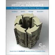 Workbook for use with Medical Insurance,9780077364335 Workbook for use with Medical Insurance,9780077364335