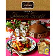 Vive La French Toast!; Gail Greco's Little Bed and Breakfast..., 9781558534353