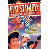 Flat Stanley's Worldwide Adventures #9: the US Capital Commo..., 9780061574368