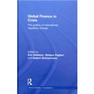 Global Finance in Crisis: The Politics of International Regu..., 9780415564373