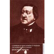 Il barbiere di Siviglia / Moïse (The Barber of Seville / Mo..., 9780714544373