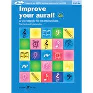 Improve Your Aural! Grade 1 : A Workbook for Examinations, B..., 9780571534388