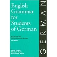 English Grammar for Students of German : The Study Guide for Those Learning German,9780934034388 English Grammar for Students of German : The Study Guide for Those Learning German,9780934034388