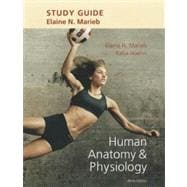 Study Guide for Human Anatomy & Physiology,9780321794390 Study Guide for Human Anatomy & Physiology,9780321794390