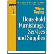 Who's Buying Household Furnishings, Services, and Supplies, 9781935114390