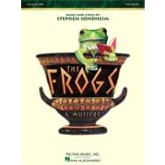 Stephen Sondheim - the Frogs : First Edition Vocal Score, 9781423484394