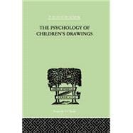 The Psychology of Children's Drawings: From the First Stroke to the Coloured Drawing,9780415864404 The Psychology of Children's Drawings: From the First Stroke to the Coloured Drawing,9780415864404