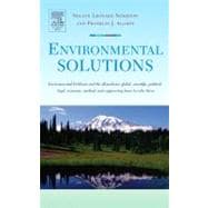 Environmental Solutions : Environmental Problems and the All..., 9780120884414