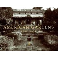 American Gardens, 1890-1930: Northeast, Mid-atlantic, And Mi..., 9780926494435