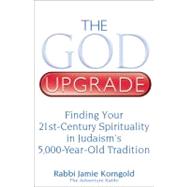 God Envy--a Rabbi's Confession: A Book for People Who Don't ..., 9781580234436