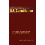 A Pocket Guide to the U.S. Constitution,9780558874445 A Pocket Guide to the U.S. Constitution,9780558874445
