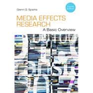 Media Effects Research A Basic Overview,9781111344450 Media Effects Research A Basic Overview,9781111344450