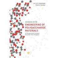 Engineering of Polysaccharide Materials: by Phosphorylase-Ca..., 9789814364454