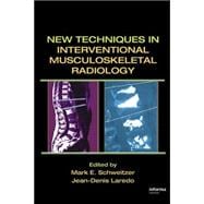 New Techniques in Interventional Musculoskeletal Radiology, 9780824754457