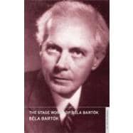 The Stage Works of Béla Bartók; English National Opera Gui..., 9780714544458