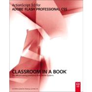 ActionScript 3.0 for Adobe Flash Professional CS5 Classroom ..., 9780321704474