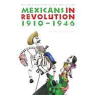 Mexicans in Revolution, 1910-1946 : An Introduction