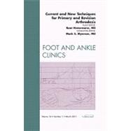 Current and New Techniques for Primary and Revision Arthrode..., 9781455704477