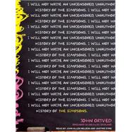 The Simpsons: An Uncensored, Unauthorized History, Library E..., 9781400144488