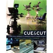 Cue and Cut : A Practical Approach to Working in Multi-Camer..., 9780719084492