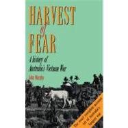 ISBN 9781863734493 product image for Harvest of Fear A History of Australia's Vietnam War | upcitemdb.com