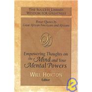 The Success Library Wisdom for Greatness: Empowering Thought..., 9781892274519