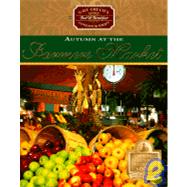Autumn at the Farmers Market; Gail Greco's Little Bed and Br..., 9781558534537