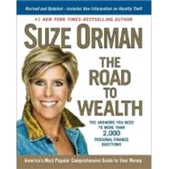 Road to Wealth : The Answers You Need to More Than 2,000 Per..., 9781594484582