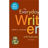 The Everyday Writer with Exercises with 2009 MLA Update,9780312594589 The Everyday Writer with Exercises with 2009 MLA Update,9780312594589