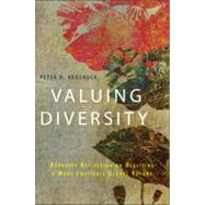 Valuing Diversity : Buddhist Reflection on Realizing a More ..., 9781438444598