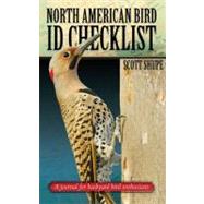 North American Bird I. D. Checklist : A Journal for Backyard..., 9781591864608