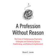 A Profession Without Reason