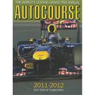 Autocourse 2011-2012 : The World's Leading Grand Prix Annual, 9781905334612
