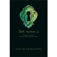 Dark Secrets No. 2 : No Time to Die - The Deep End of Fear, 9781416994626