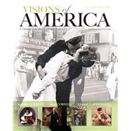Visions of America A History of the United States, Combined Volume, Black & White Plus NEW MyHistoryLab with Pearson eText -- Access Card Package,9780133834628 Visions of America A History of the United States, Combined Volume, Black & White Plus NEW MyHistoryLab with Pearson eText -- Access Card Package,9780133834628