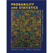 Probability and Statistics : The Science of Uncertainty, 9781429224628