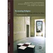 Re-treating Religion : Deconstructing Christianity with Jean..., 9780823234653