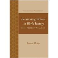 Envisioning Women in World History: 1500-Present,9780073534657 Envisioning Women in World History: 1500-Present,9780073534657
