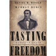 Tasting Freedom