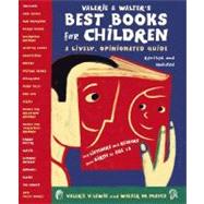 Valerie and Walter's Best Books for Children : A Lively, Opi..., 9780060524678