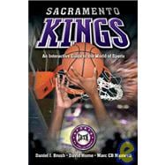Sacramento Kings : An Interactive Guide to the World of Spor..., 9781932714692