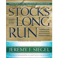 Stocks for the Long Run, 4th Edition The Definitive Guide to..., 9780071494700