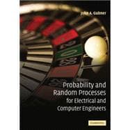 Probability and Random Processes for Electrical and Computer..., 9780521864701