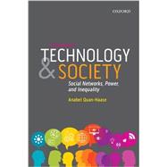 Technology and Society Social Networks, Power, and 