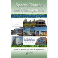 Sports Finance and Management: Real Estate, Entertainment, a..., 9781439844717