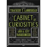 The Thackery T. Lambshead Cabinet of Curiosities: Exhibits, ..., 9780062004758