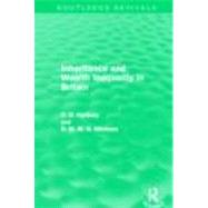 Inheritance and Wealth Inequality in Britain (Routledge Revi..., 9780415694759